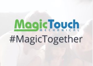 #MagicTogether - Magic Touch Mechanical