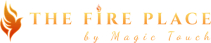 the fire place by magic touch